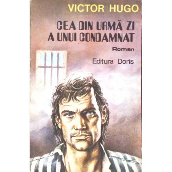 CEA DIN URMA ZI A UNUI CONDAMNAT
