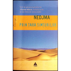 PRIN TARA SIMTURILOR