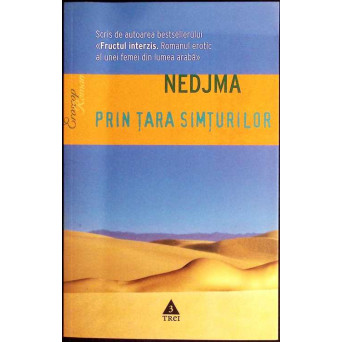 PRIN TARA SIMTURILOR