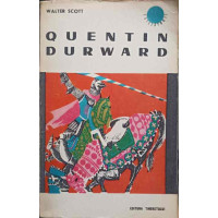 QUENTIN DURWARD QUENTIN DURWARD