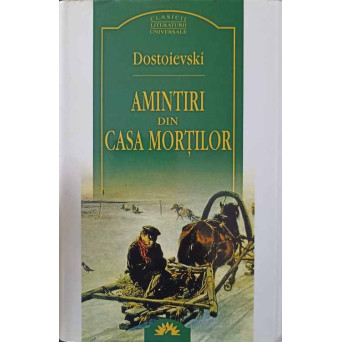 AMINTIRI DIN CASA MORTILOR
