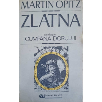ZLATNA SAU DESPRE CUMPANA DORULUI