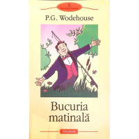 BUCURIA MATINALA BUCURIA MATINALA