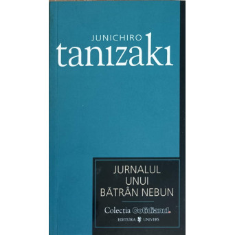JURNALUL UNUI BATRAN NEBUN