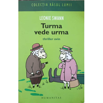 TURMA VEDE URMA. THRILLER OVIN