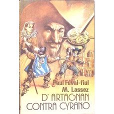 D'ARTAGNAN CONTRA CYRANO
