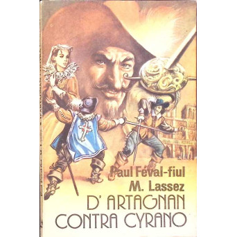 D'ARTAGNAN CONTRA CYRANO