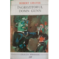 INGROZITORUL DOMN GUNN INGROZITORUL DOMN GUNN