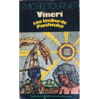 VINERI SAU LIMBURILE PACIFICULUI VINERI SAU LIMBURILE PACIFICULUI