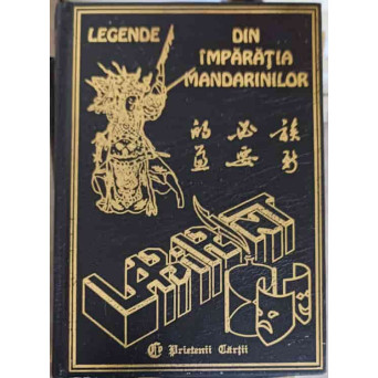 LEGENDE DIN IMPARATIA MANDARINILOR