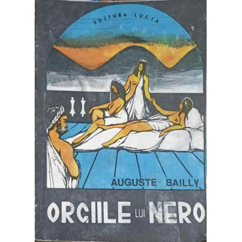 ORGIILE LUI NERO