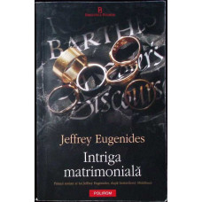 INTRIGA MATRIMONIALA