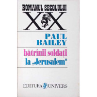 BATRANII SOLDATI LA JERUSALEM BATRANII SOLDATI LA JERUSALEM