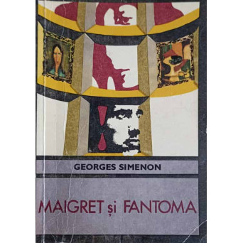 MAIGRET SI FANTOMA