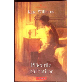 PLACERILE BARBATILOR