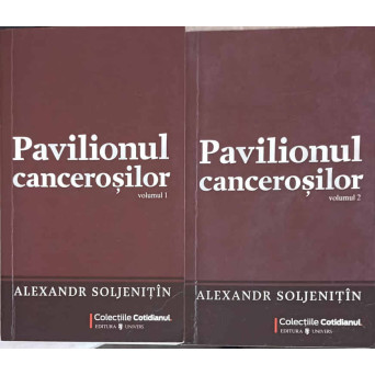 PAVILIONUL CANCEROSILOR VOL.1-2
