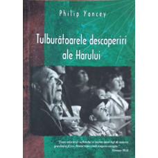 TULBURATOARELE DESCOPERIRI ALE HARULUI