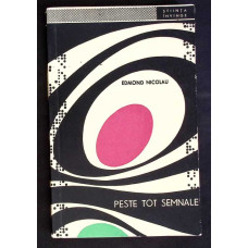 PESTE TOT SEMNALE
