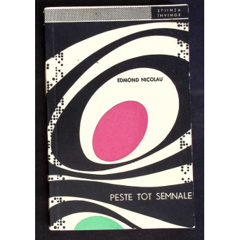PESTE TOT SEMNALE
