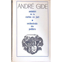 AMINTIRI DE LA CURTEA CU JURI. SECHESTRATA DIN POITIERS AMINTIRI DE LA CURTEA CU JURI. SECHESTRATA DIN POITIERS