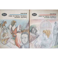 VIATA LUI HENRY BRULARD. AMINTIRI EGOISTE VOL.1-2