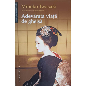 ADEVARATA VIATA DE GHEISA