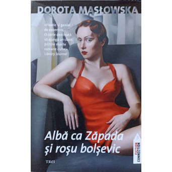 ALBA CA ZAPADA SI ROSU BOLSEVIC