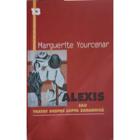 ALEXIS SAU TRATAT DESPRE LUPTA ZADARNICA
