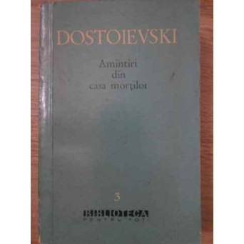 AMINTIRI DIN CASA MORTILOR