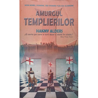 AMURGUL TEMPLIERILOR