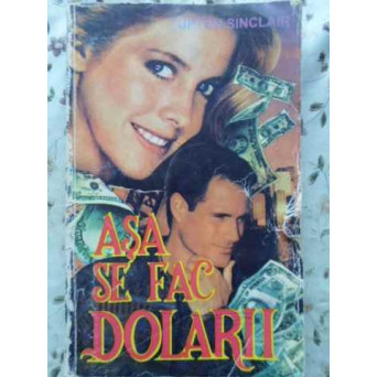 ASA SE FAC DOLARII