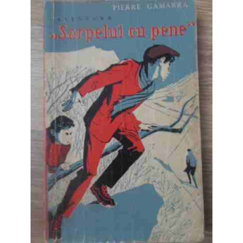 AVENTURA SARPELUI CU PENE