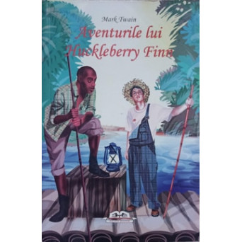 AVENTURILE LUI HUCKLEBERRY FINN
