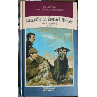 AVENTURILE LUI SHERLOCK HOLMES VOL.3