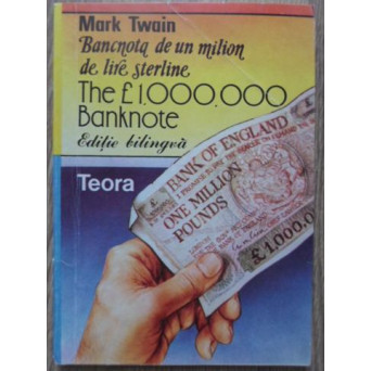 BANCNOTA DE UN MILION DE LIRE STERLINE. THE 1000000 BANKNOTE (EDITIE BILINGVA)