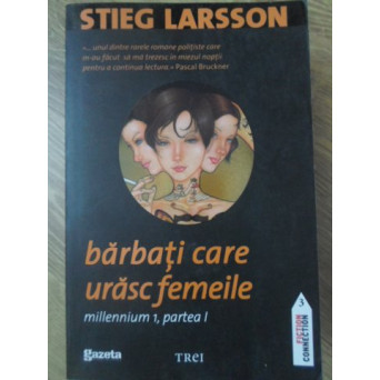 BARBATI CARE URASC FEMEILE MILLENNIUM 1, PARTEA I