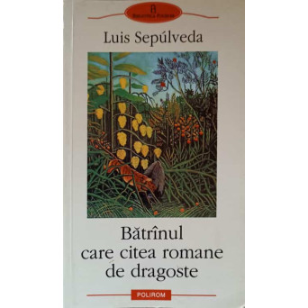 BATRANUL CARE CITEA ROMANE DE DRAGOSTE