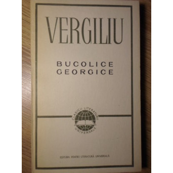 BUCOLICE. GEORGICE