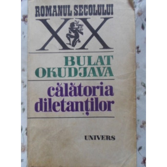 CALATORIA DILETANTILOR