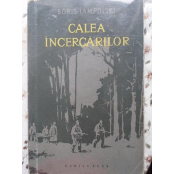 CALEA INCERCARILOR