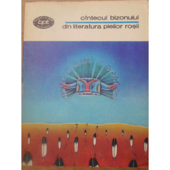 CANTECUL BIZONULUI. DIN LITERATURA PIEILOR ROSII