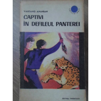 CAPTIVI IN DEFILEUL PANTEREI