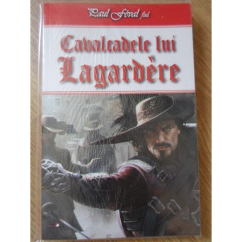 CAVALCADELE LUI LAGARDERE