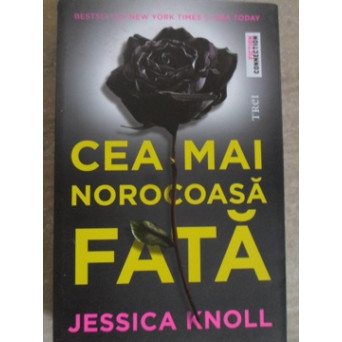 CEA MAI NOROCOASA FATA