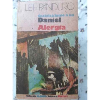 CEALALTA LUME A LUI DANIEL. ALERGIA