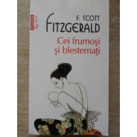 CEI FRUMOSI SI BLESTEMATI CEI FRUMOSI SI BLESTEMATI
