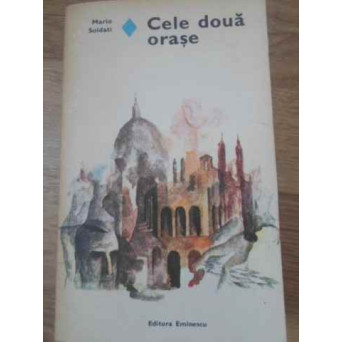 CELE DOUA ORASE