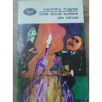 CELE DOUA SUFLETE ALE OLIVIEI