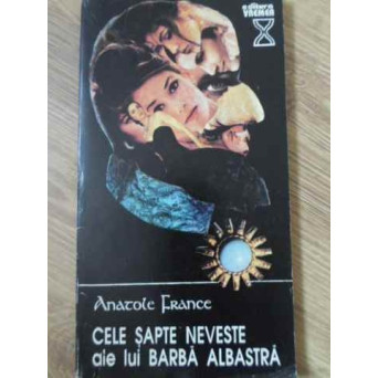 CELE SAPTE NEVESTE ALE LUI BARBA ALBASTRA