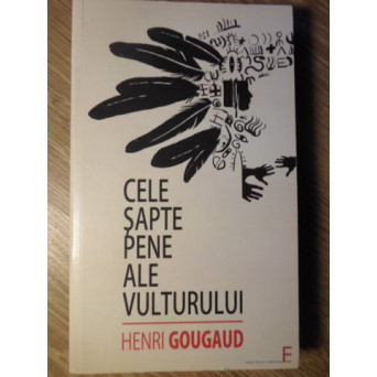 CELE SAPTE PENE ALE VULTURULUI